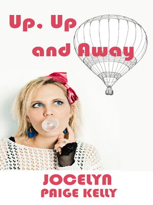 cover image of Up, Up and Away